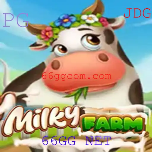 Descubra o Fascinante Mundo de MilkyFarm no 66GG NET